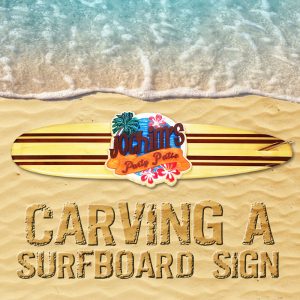 Carving a Surfboard sign