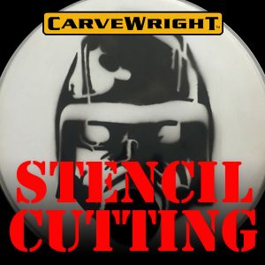 Stencil Cutting