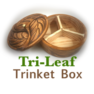 Tri-Leaf Trinket Box!